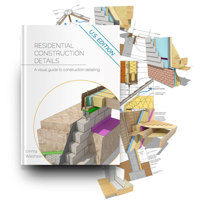 Residential Construction Details - Bundle 3
