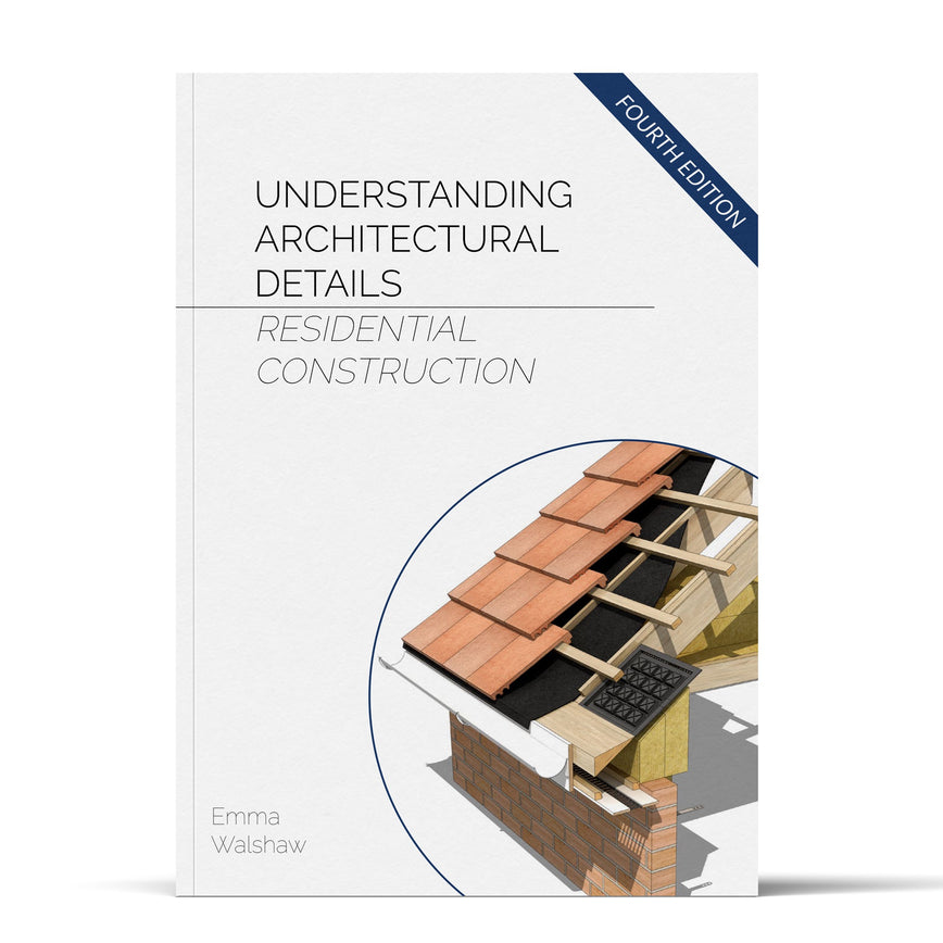 Understanding Architectural Details - Residential (4th Ed) - Bundle 1