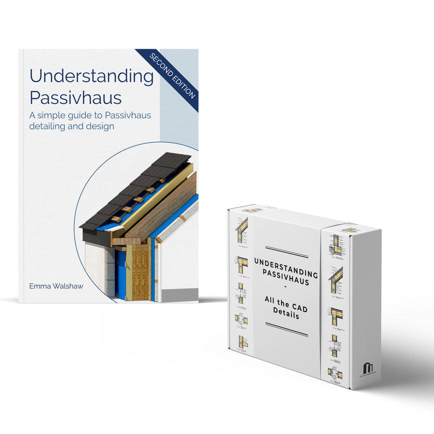Understanding Passivhaus 2nd Edition - Bundle 2